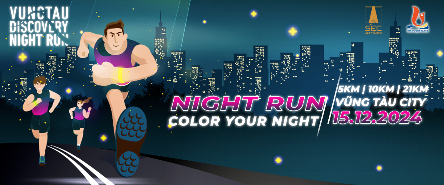 VŨNG TÀU DISCOVERY NIGHT RUN 2024