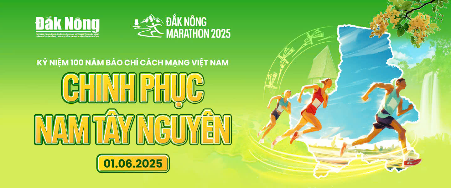 ĐẮK NÔNG MARATHON 2025 CHINH PHỤC NAM TÂY NGUYÊN