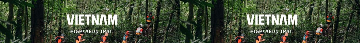Vietnam Highlands Trail 2025
