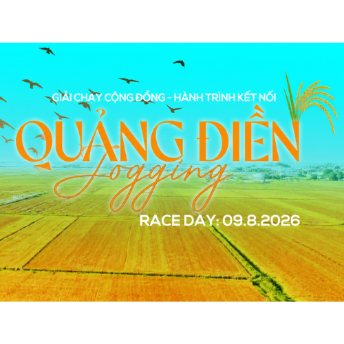 GIẢI CHẠY CỘNG ĐỒNG - QUẢNG ĐIỀN – HÀNH TRÌNH KẾT NỐI